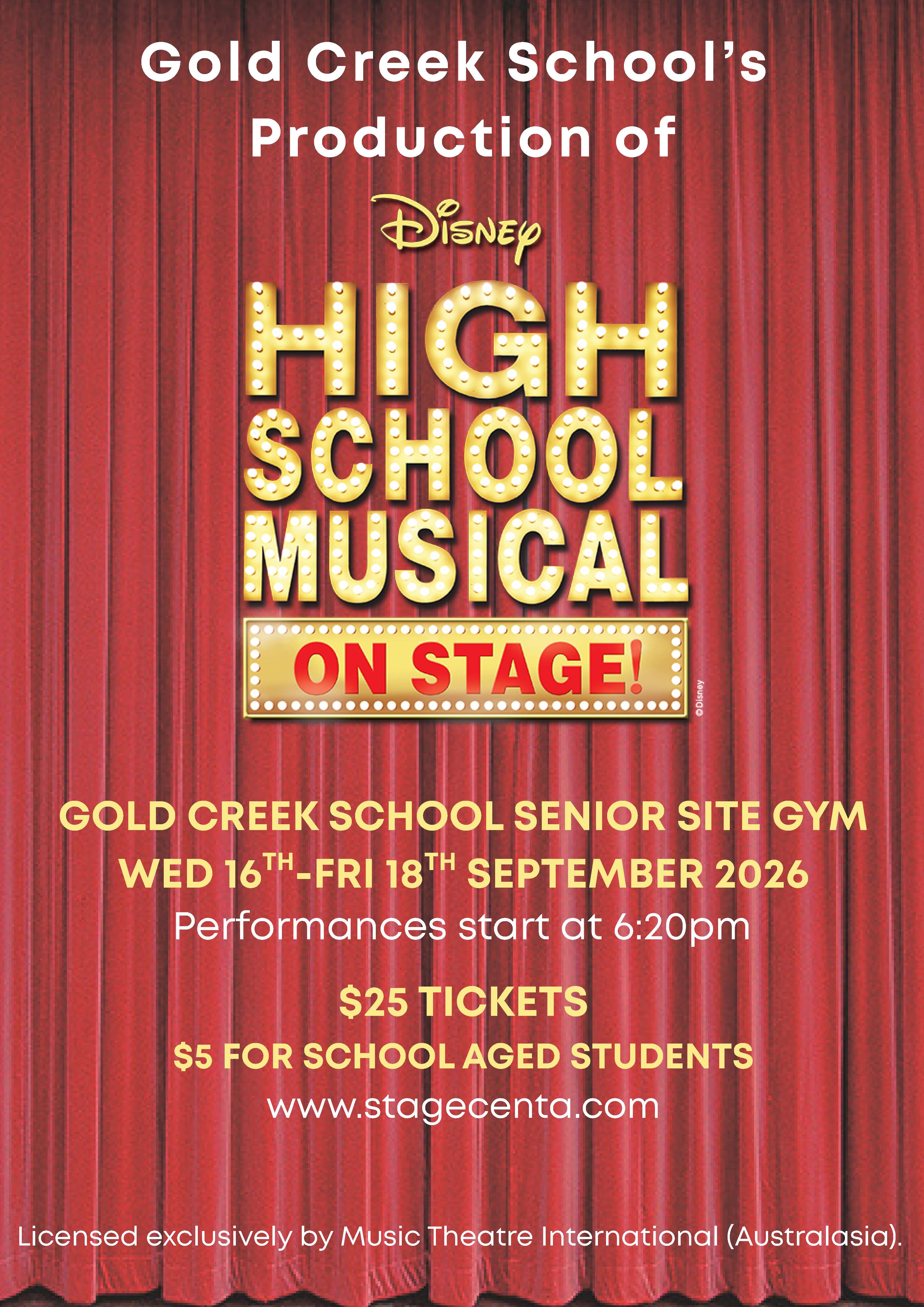 Disney High School Musical 16, 17 and 18 September. Tickets available at www.stagecenta.com